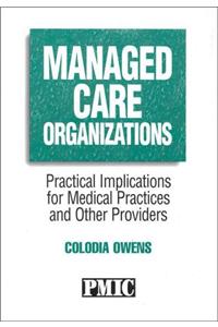 Managed Care Organizations