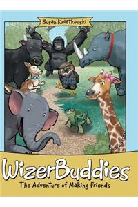 Wizerbuddies: The Adventure of Making Friends