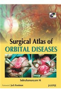 Surgical Atlas of Orbital Diseases (with DVD-ROM) 