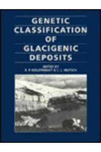 Genetic Classifications of Glacigenic Deposits