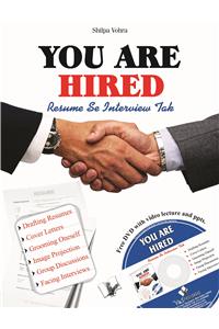 You Are Hired - Resumes & Interviews