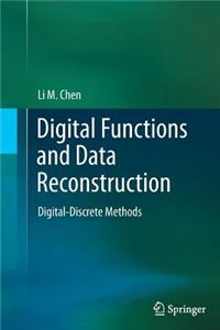 Digital Functions and Data Reconstruction