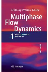 Multiphase Flow Dynamics