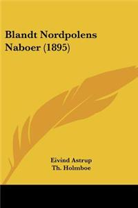 Blandt Nordpolens Naboer (1895)