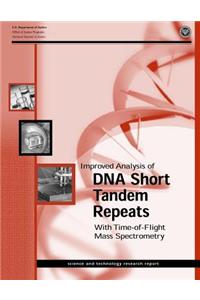 Improved Analysis of DNA Short Tandem Repeats With Time-of-flight Mass Spectrometry
