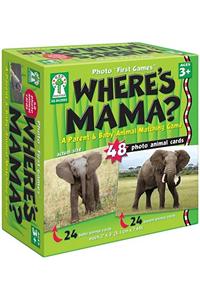 Where's Mama?
