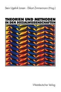 Theorien und Methoden in den Sozialwissenschaften