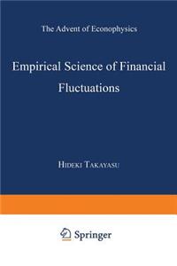 Empirical Science of Financial Fluctuations: The Advent of Econophysics