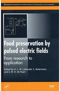 Food Preservation by Pulsed Electric Fields