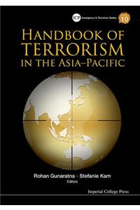 Handbook of Terrorism in the Asia-Pacific