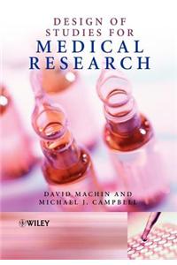 The Design of Studies for Medical Research
