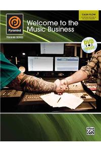 Pyramind Training -- Welcome to the Music Business: Cash Flow -- Achieving Success in the Audio Industry, Book & DVD