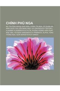 Chinh PH Nga: B Tr Ng Ngo I Giao Nga, Chinh Tr Nga, C Quan an Ninh Qu C Gia Lien Bang Nga, Lev Davidovich Trotsky