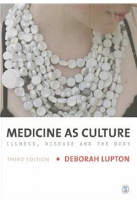 Medicine as Culture