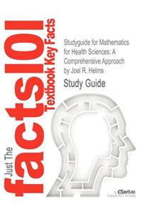 Studyguide for Mathematics for Health Sciences