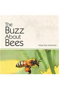 The Buzz about Bees