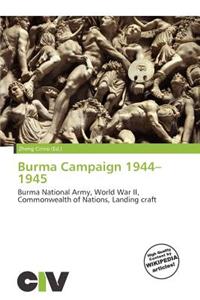 Burma Campaign 1944-1945