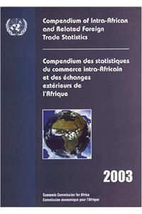 Compendium of Intra-African and Related Foreign Trade Statistics
