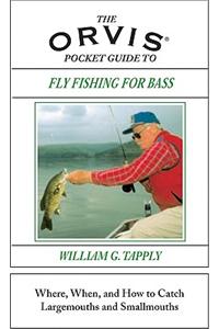 The Orvis Pocket Guide to Fly Fishing for Bass