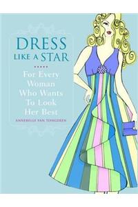 Dress Like a Star