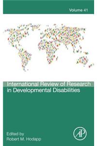 International Review of Research in Developmental Disabilities