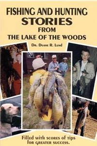 Fishing & Hunting Stories
