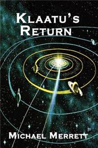 Klaatu's Return