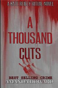A Thousand Cuts