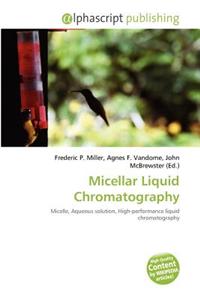 Micellar Liquid Chromatography