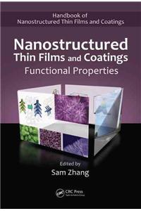 Nanostructured Thin Films and Coatings: Functional Properties