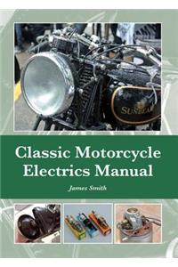 Classic Motorcycle Electrics Manual