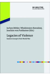 Legacies of Violence
