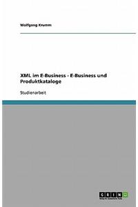 XML Im E-Business - E-Business Und Produktkataloge