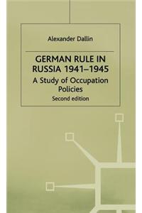 German Rule in Russia, 1941-1945