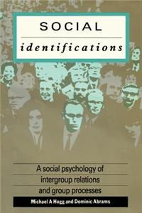Social Identifications: A Social Psychology of Intergroup Relations and Group Processes