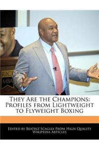 They Are the Champions: Profiles from Lightweight to Flyweight Boxing