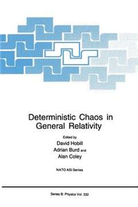Deterministic Chaos in General Relativity
