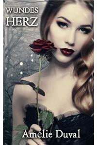 Wundes Herz: Erotischer Liebesroman