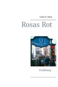 Rosas Rot