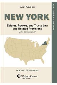 New York Estates, Powers, and Trusts Law and Related Provisions with Commentary