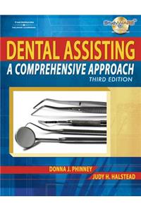 Dental Assisting: A Comprehensive Approach (Book Only)