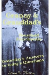 Granny & Granddad's Household Encyclopedia