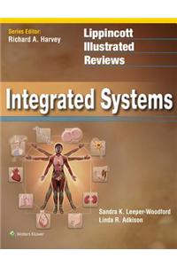 Lippincott Illustrated Reviews: Integrated Systems