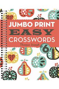 Jumbo Print Easy Crosswords #6
