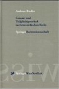 Gesamt- Und Teilglaubigerschaft Im Asterreichischen Recht: Mit Rechtsvergleichenden Reflexionen Zum Franzasischen, Deutschen Und Schweizerischen Recht