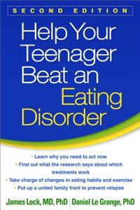 Help Your Teenager Beat an Eating Disorder
