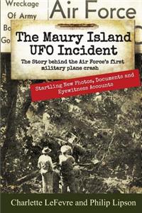 The Maury Island UFO Incident: The Story Behind the Air Force's First Military Plane Crash