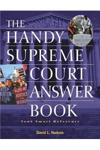 The Handy Supreme Court Answer Book