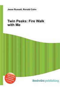 Twin Peaks: Fire Walk with Me