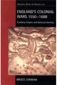 England's Colonial Wars, 1550-1688